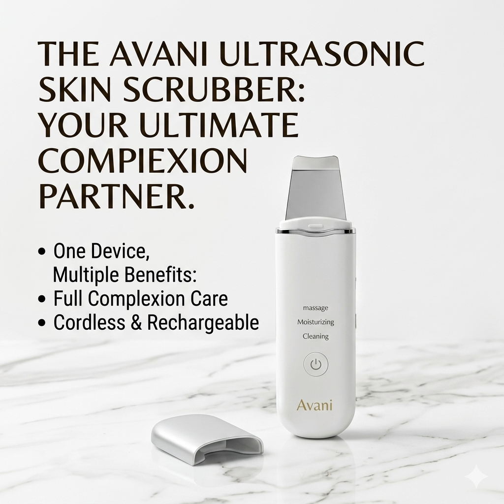 Avani Ultrasonic Skin Scrubber features and benefits infographic